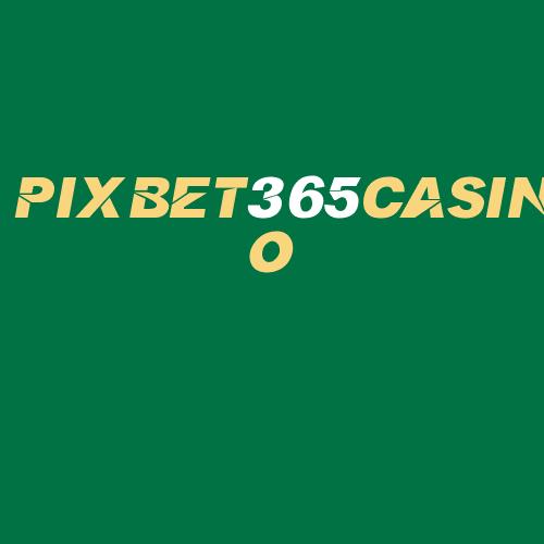 Logo da PIXBET365CASINO